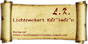 Lichtneckert Kálmán névjegykártya